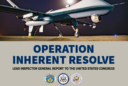  Lead Inspector General for Operation Inherent Resolve I Quarterly Report to the United States Congress